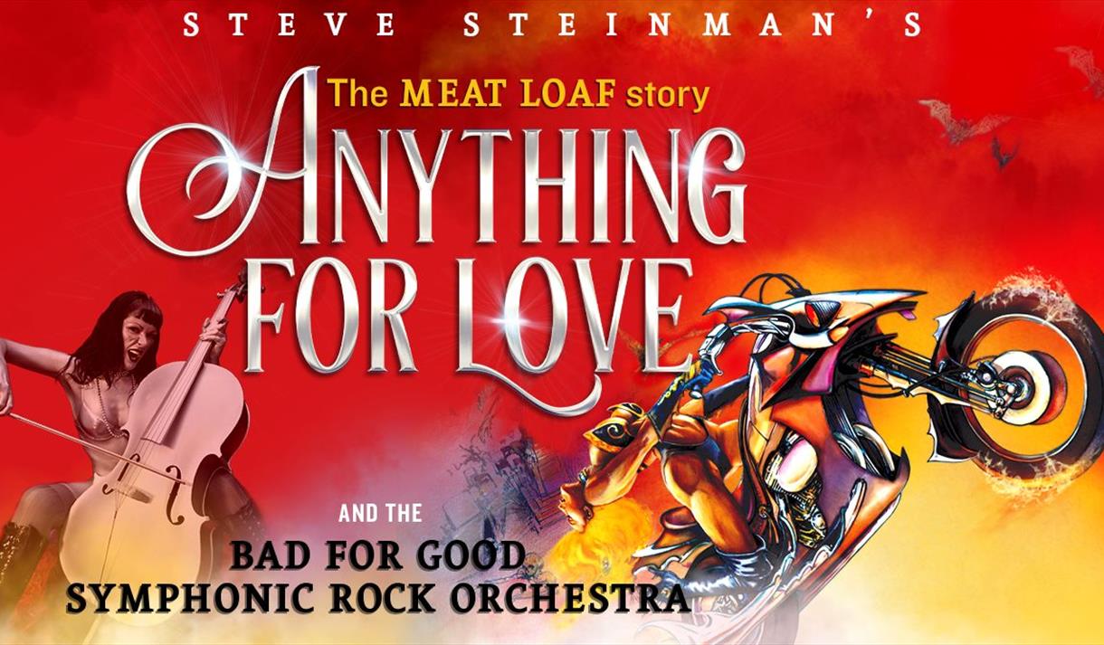 The Meat Loaf Story Anything for Love Visit Nottinghamshire